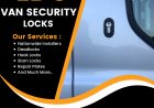 Van Security Locks: Protecting Your Livelihood with Expert Solutions